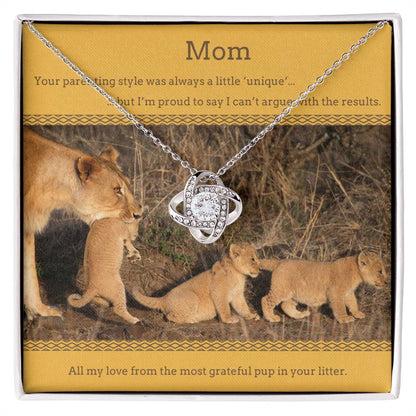 Love Knot Necklace: Mom Your Parenting Style was Always a Little Unique